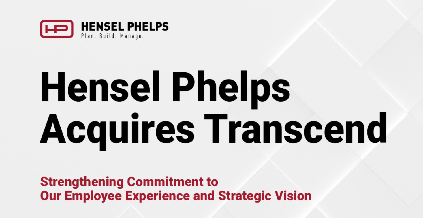A graphic saying Hensel Phelps Acquires Transcend.