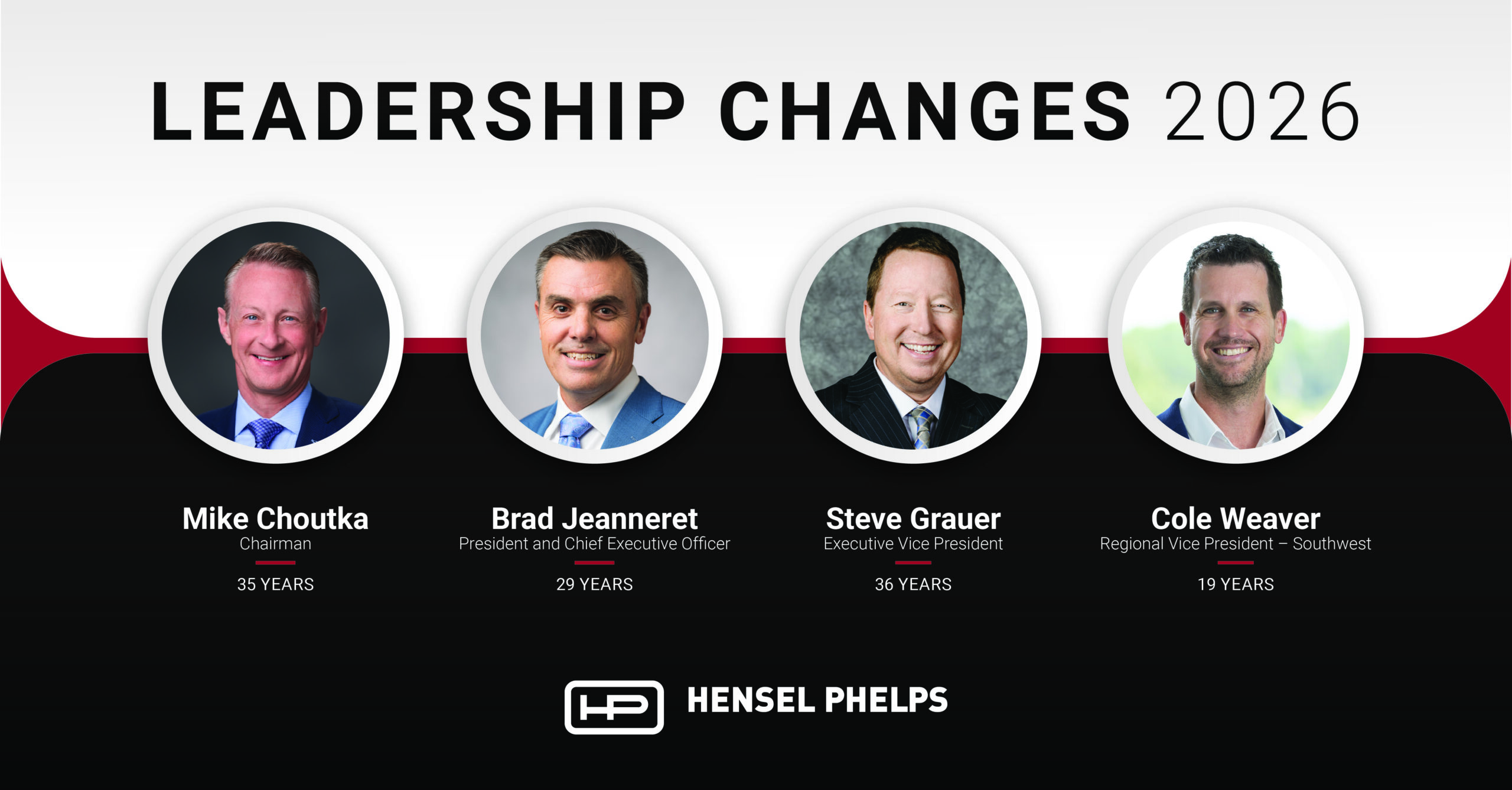 Leadership changes 2026: Mike Choutka, Brad Jeanneret, Steve Grauer and Cole Weaver