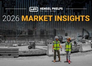 Hensel Phelps 2026 construction market outlook